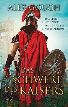 portada Das Schwert des Kaisers: Roman (Die Assassinen von Rom, Band 1) (en Alemán)
