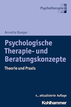 portada Psychologische Therapie- Und Beratungskonzepte: Theorie Und PRAXIS (en Alemán)