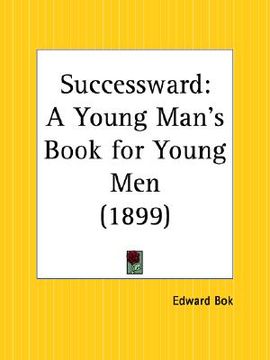 portada successward: a young man's book for young men (en Inglés)