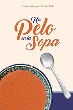 portada Un Pelo en la Sopa (in Spanish)