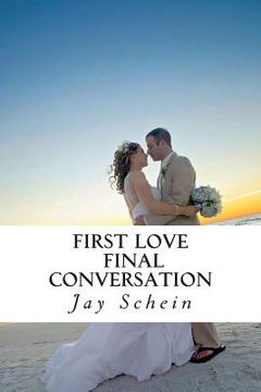portada First Love Final Conversation (en Inglés)