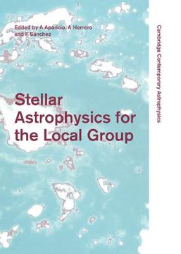 portada Stellar Astrophysics for the Local Group (Cambridge Contemporary Astrophysics) (in English)