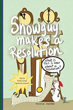 portada Snowguy Makes a Resolution (en Inglés)
