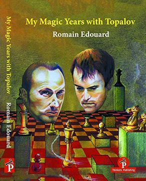 portada My Magic Years With Topalov (en Inglés)