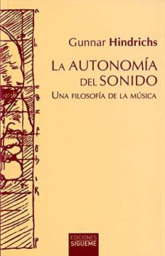 portada La Autonomía del Sonido: Una Filosofía de la Música: 125 (in Spanish)