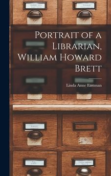 portada Portrait of a Librarian, William Howard Brett (en Inglés)