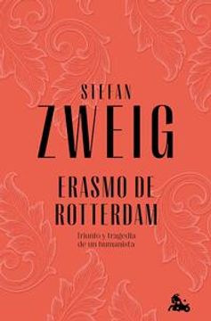 portada Erasmo de Rotterdam / Erasmus of Rotterdam (in Spanish)