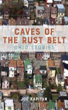portada Caves of the Rust Belt: Ohio Stories