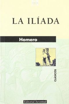 portada La Iliada (Clasicos) (in Spanish)