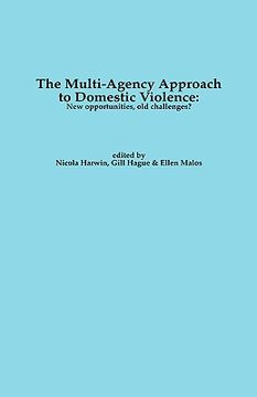 portada the multi-agency approach to domestic violence: new opportunities, old challenges? (en Inglés)