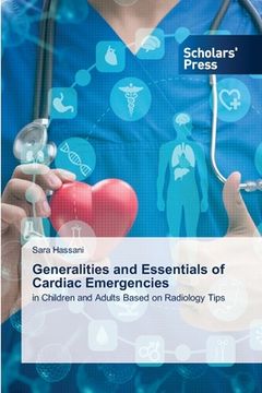 portada Generalities and Essentials of Cardiac Emergencies (in English)