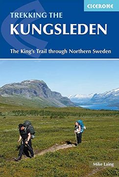portada Trekking the Kungsleden: The King's Trail Through Northern Sweden (in English)