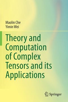 portada Theory and Computation of Complex Tensors and Its Applications (en Inglés)
