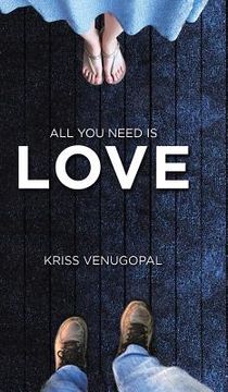 portada All You Need Is Love: From the Ashes ... a Few Pages Left