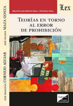 portada Teorías en torno al error de prohibición (in Spanish)