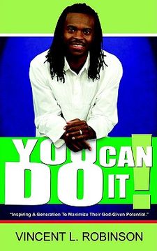 portada you can do it!: inspiring a generation to maximize their god-given potential (en Inglés)