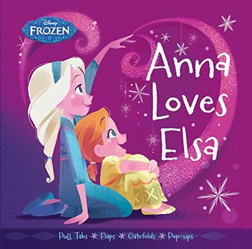 portada Frozen Anna Loves Elsa (Frozen (Disney Press)) (en Inglés)