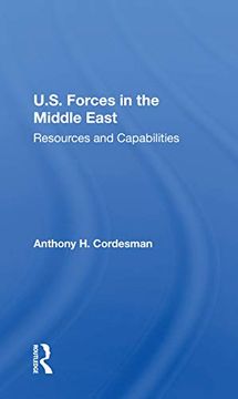 portada U. S. Forces in the Middle East: Resources and Capabilities (en Inglés)