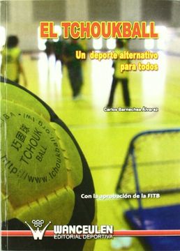 portada El Tchoukball un Deporte Alternativo Para Todos (in Spanish)
