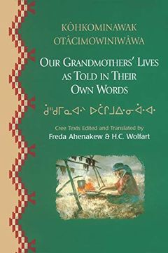 portada Our Grandmothers' Lives: As Told in Their own Words (en Inglés)