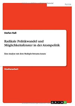 portada Radikale Politikwandel und Möglichkeitsfenster in der Atompolitik (German Edition)