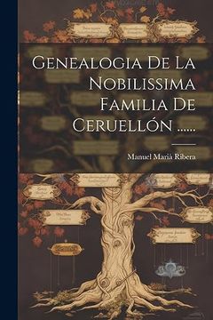 portada Genealogia de la Nobilissima Familia de Ceruellón.
