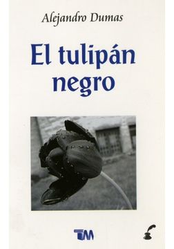 portada Tulipan Negro, el