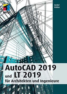 portada Autocad 2019 und lt 2019 für Architekten und Ingenieure (Mitp Professional) (en Alemán)