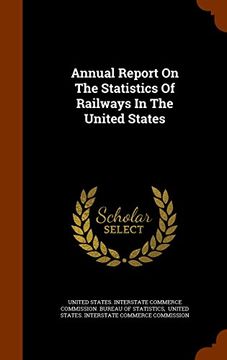 portada Annual Report On The Statistics Of Railways In The United States