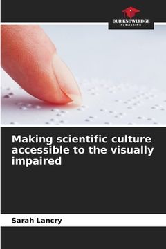portada Making scientific culture accessible to the visually impaired