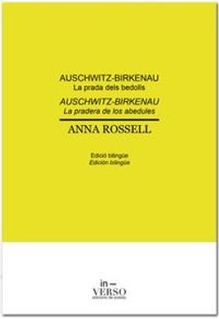 AUSCHWITZ-BIRKENAU. La prada dels bedolls/La pradera de los