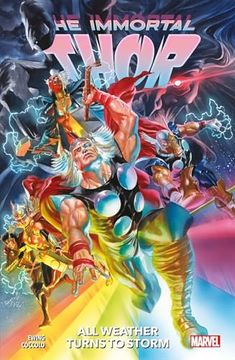 portada Immortal Thor Vol. 1: All Weather Turns to Storm