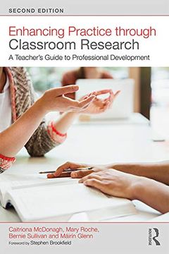 portada Enhancing Practice Through Classroom Research: A Teacher's Guide to Professional Development (en Inglés)