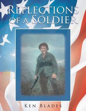 portada Reflections of a Soldier (en Inglés)
