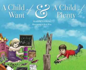 portada A Child of Want & a Child of Plenty (en Inglés)