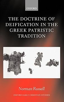 portada The Doctrine of Deification in the Greek Patristic Tradition (Oxford Early Christian Studies) (en Inglés)