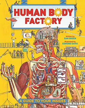 portada The Human Body Factory: A Guide to Your Insides (en Inglés)