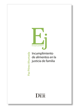 portada Incumplimiento de Alimentos en la Justicia de Familia (in Spanish)