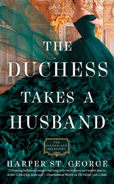 portada The Duchess Takes a Husband (The Gilded age Heiresses) (en Inglés)
