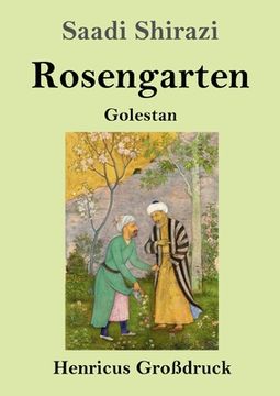 portada Rosengarten (Großdruck): Golestan