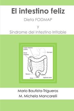 portada El Intestino Feliz: Dieta Fodmap y Síndrome del Intestino Irritable (in Spanish)