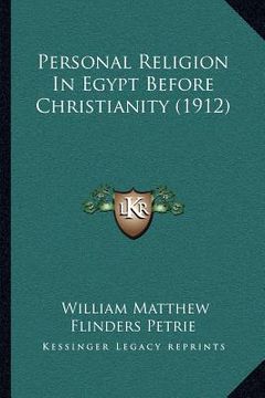 portada personal religion in egypt before christianity (1912) (en Inglés)