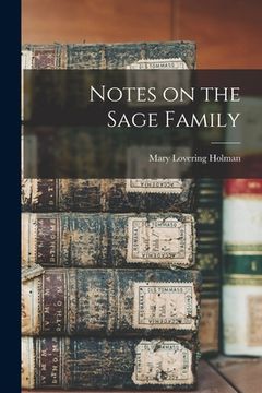 portada Notes on the Sage Family (en Inglés)