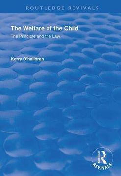 portada The Welfare of the Child: The Principle and the Law (en Inglés)