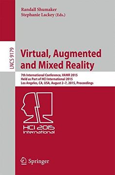 portada Virtual, Augmented and Mixed Reality: 7th International Conference, VAMR 2015, Held as Part of HCI International 2015, Los Angeles, CA, USA, August ... (Lecture Notes in Computer Science)