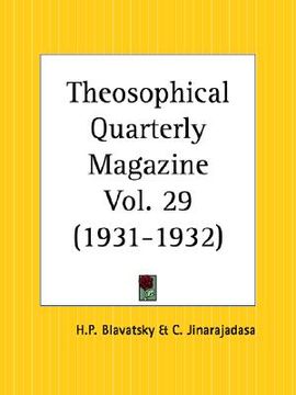 portada theosophical quarterly magazine, 1931 to 1932 (in English)