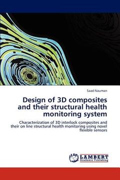 portada design of 3d composites and their structural health monitoring system (en Inglés)