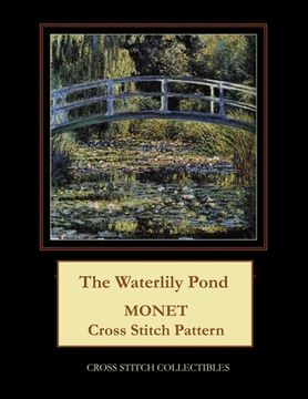 portada The Waterlily Pond: Monet cross stitch pattern