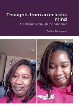 portada Thoughts from an eclectic mind: My Thoughts through the pandemic (en Inglés)