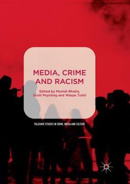 portada Media, Crime and Racism (en Inglés)
